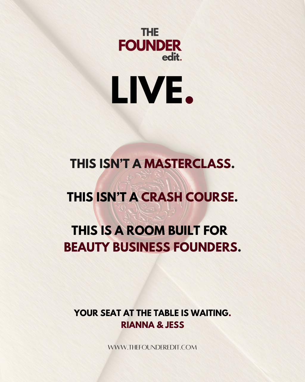 The Founder Edit LIVE. (June 2026)