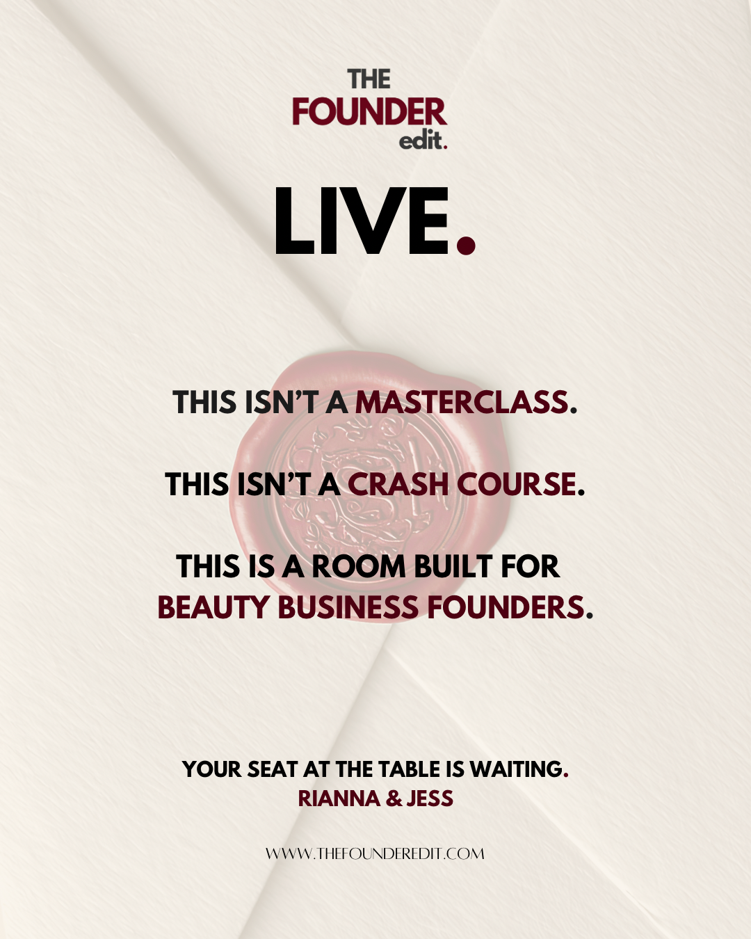 The Founder Edit LIVE. (June 2026)